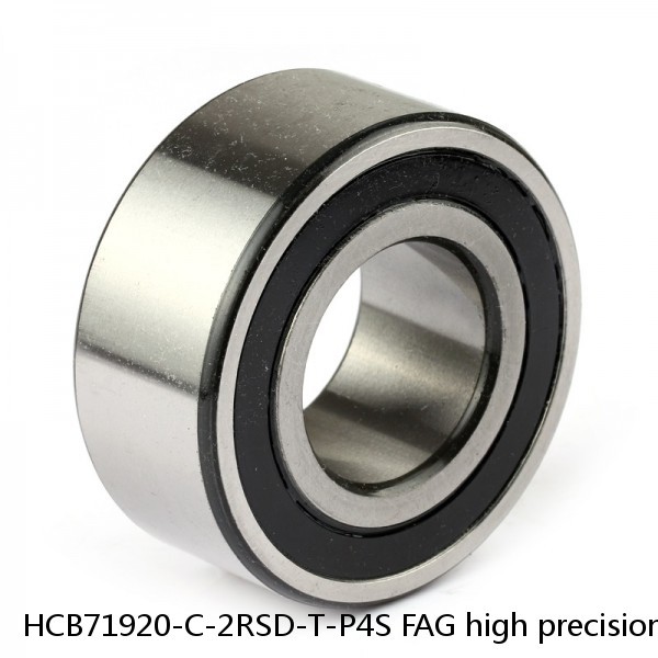 HCB71920-C-2RSD-T-P4S FAG high precision bearings