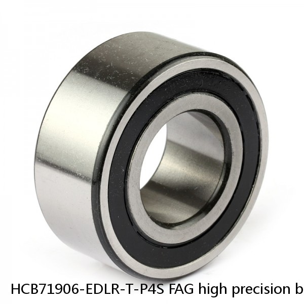 HCB71906-EDLR-T-P4S FAG high precision ball bearings