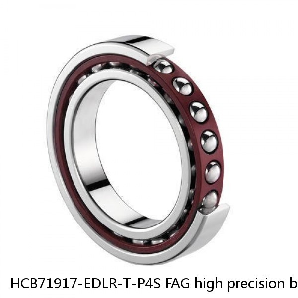 HCB71917-EDLR-T-P4S FAG high precision bearings