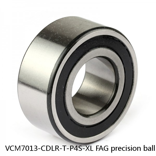 VCM7013-CDLR-T-P4S-XL FAG precision ball bearings